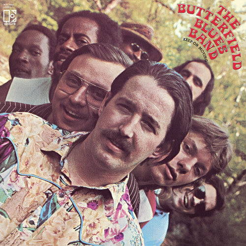 Paul Butterfield: Keep On Moving