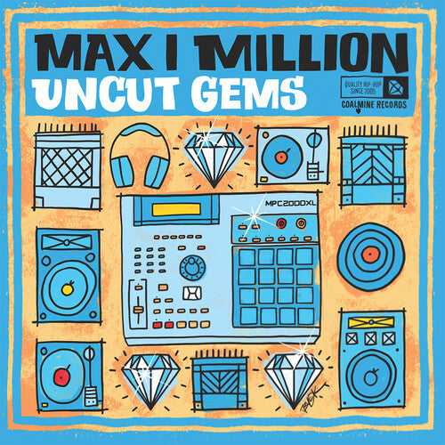 Max I Million: Uncut Gems