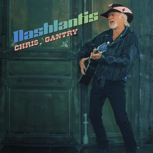 Chris Gantry: Nashlantis