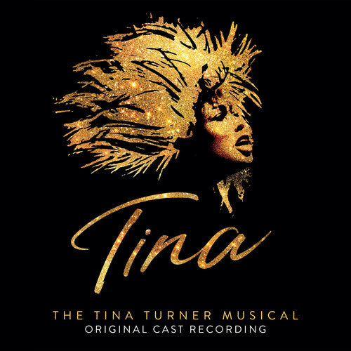 Tina Turner: Tina: The Tina Turner Musical (Original Cast Recordings)