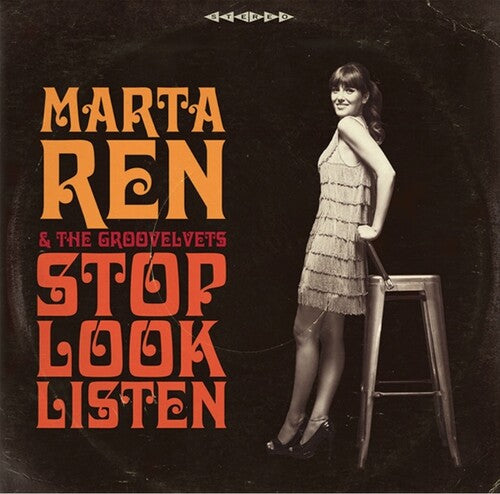 Marta Ren & the Groovelvets: Stop Look Listen