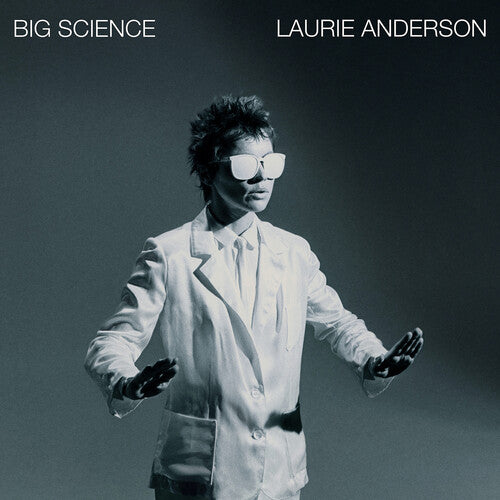 Laurie Anderson: Big Science