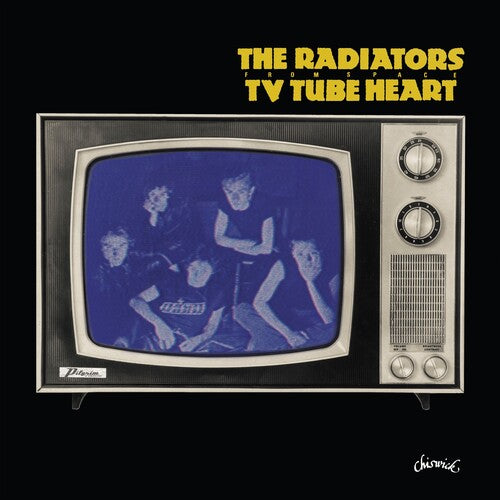 The Radiators: TV Tube Heart