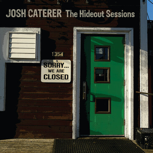 Josh Caterer: The Hideout Sessions