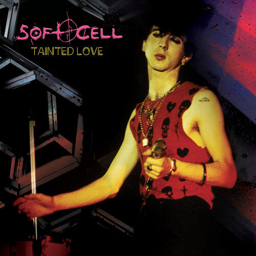 Soft Cell: Tainted Love