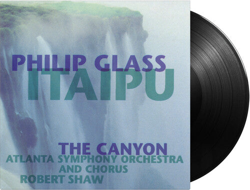 Philip Glass: Itaipu/Canyon