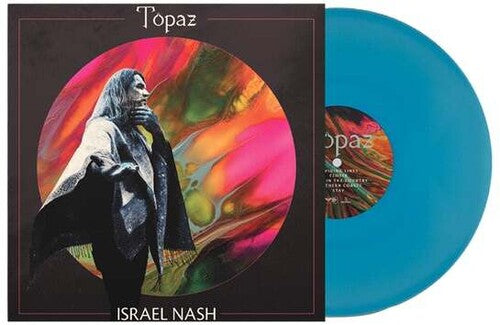 Israel Nash: Topaz