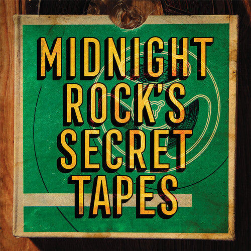 Various Artists: Midnight Rock's Secret Tapes (Various Artists)