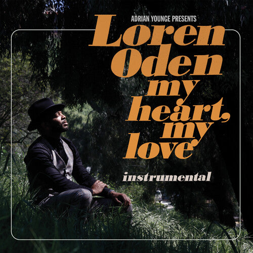 Loren Oden: My Heart, My Love Instrumentals