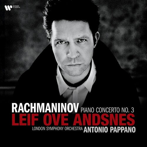 Leif Ove Andsnes: Rachmaninov: Piano Concerto No. 3