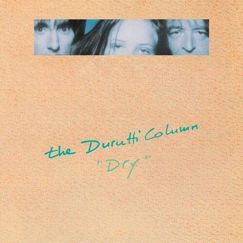 The Durutti Column: Dry