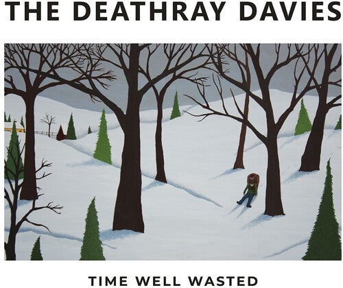 The Deathray Davies: Time Well Wasted