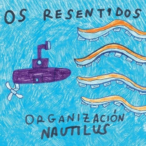 Os Resentidos: Organizacion Nautilus