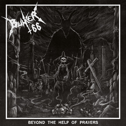 Bunker 66: Beyond The Help Of Prayers