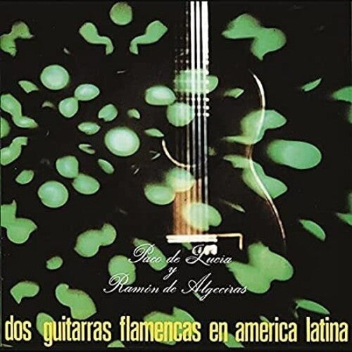 De Lucia: 12 Canciones Flamencas En America Latina