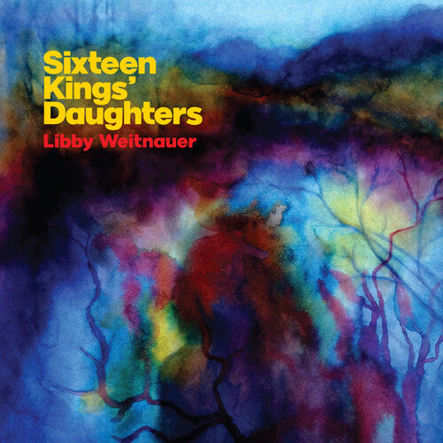 Libby Weitnauer: Sixteen Kings' Daughters