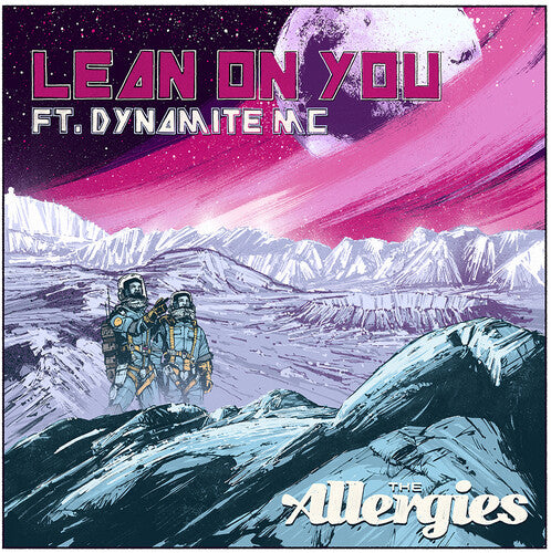 Allergies: Lean on You (feat. Dynamite MC)