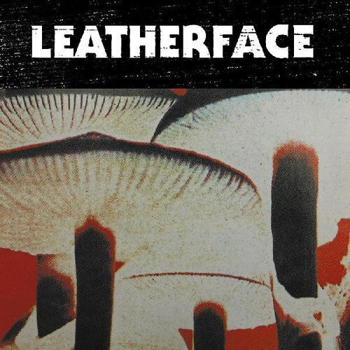 Leatherface: Mush