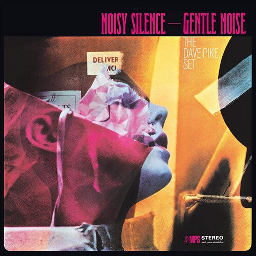 Dave Pike Set: Noisy Silence - Gentle Noise