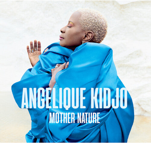 Angelique Kidjo: Mother Nature