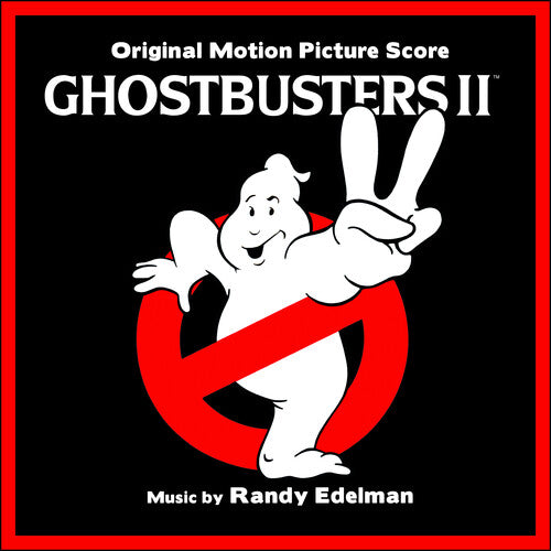 Randy Edelman: Ghostbusters II (Original Soundtrack)