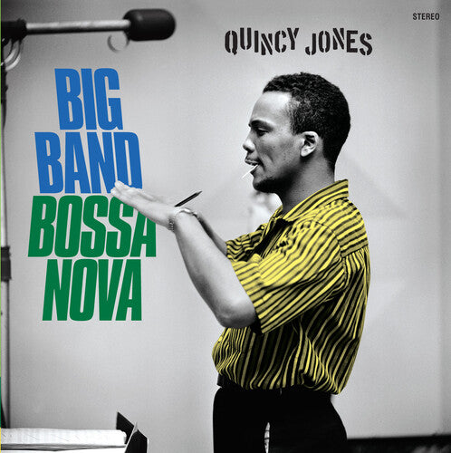 Quincy Jones: Big Band Bossa Nova [180-Gram Colored Vinyl With Bonus Tracks]