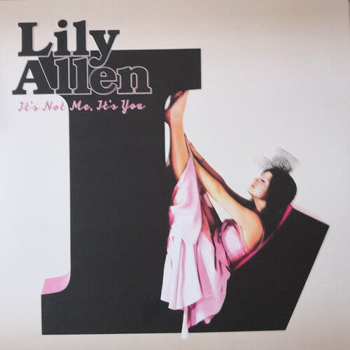 Lily Allen: It's Not Me It's You