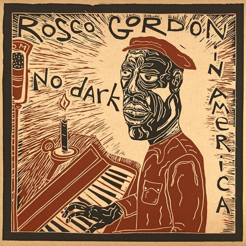 Rosco Gordon: No Dark in America