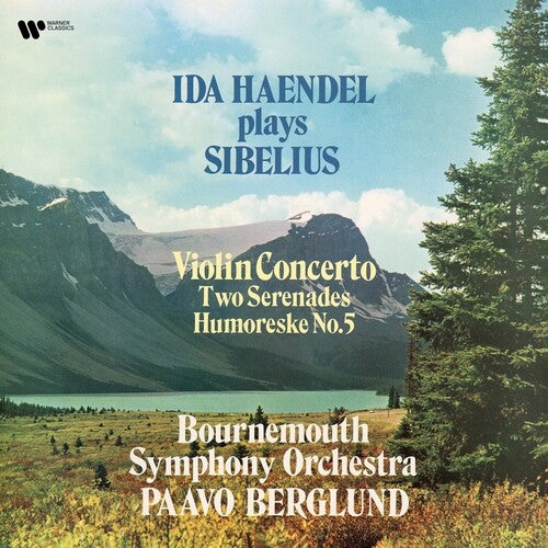 Ida Haendel: Sibelius: Violin Concerto, 2 Serenades