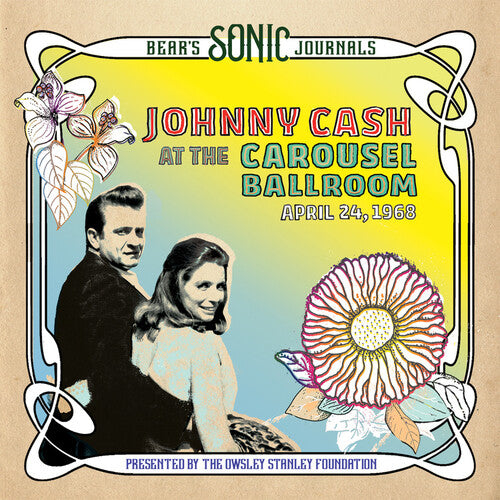 Johnny Cash: Bear's Sonic Journals: Johnny Cash, At the Carousel Ballroom, April 28