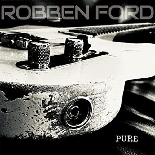 Robben Ford: Pure