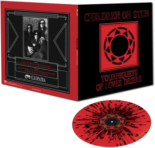 Children on Stun: Tourniquets Of Love's Desire (Red & Black Splatter Vinyl)