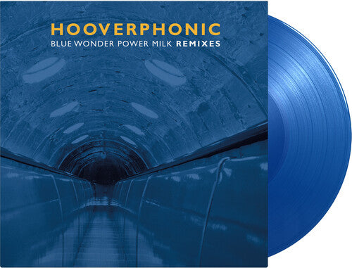 Hooverphonic: Blue Wonder Power Milk Remixes