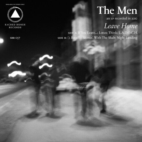 The Men: Leave Home (10th Anniversary Reissue) (White Vinyl)