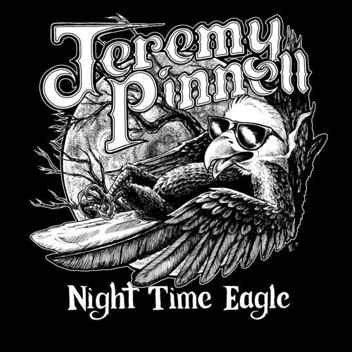 Jeremy Pinnell: Night Time Eagle