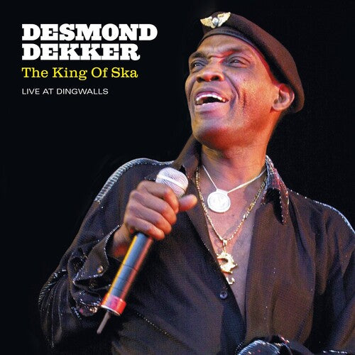 Desmond Dekker: King Of Ska: Live At Dingwalls