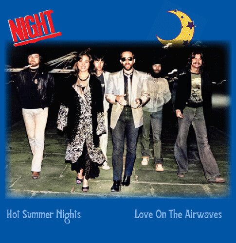 The Night: Hot Summer Nights / Love On The Airwaves (Light Blue)