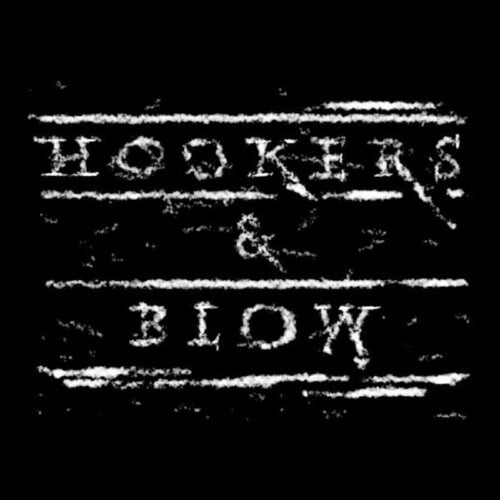 Hookers & Blow: Hookers & Blow (Silver Vinyl)