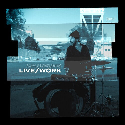 Cru Drums: Live/Work