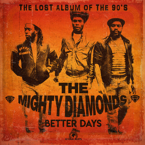 The Mighty Diamonds: Better Days