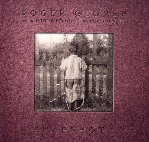 Roger Glover: Snapshot+