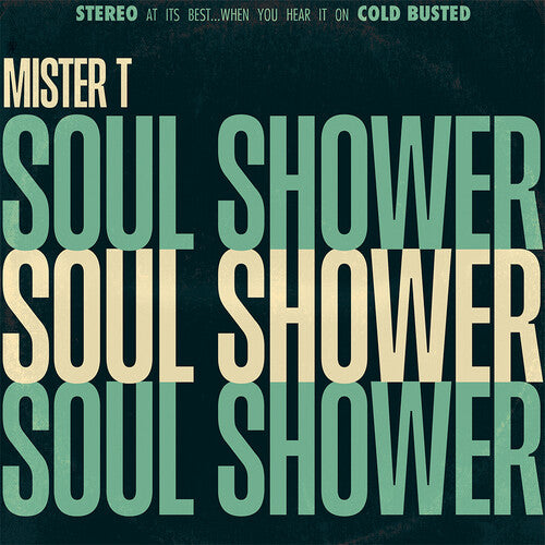 Mister T: Soul Shower