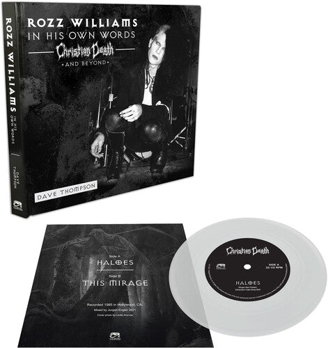 Rozz Williams: In His Own Words - Christian Death & Beyond (Clear)