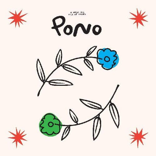A Great Big Pile of Leaves: Pono