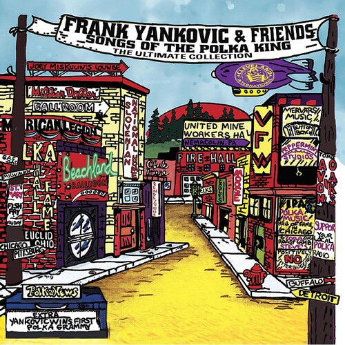 Frank Yankovic: Frank Yankovic & Friends: Songs Of The Polka King (The Ultimate  Collection)