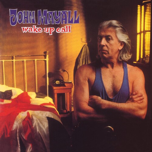 John Mayall: Wake Up Call [180-Gram Black Vinyl]