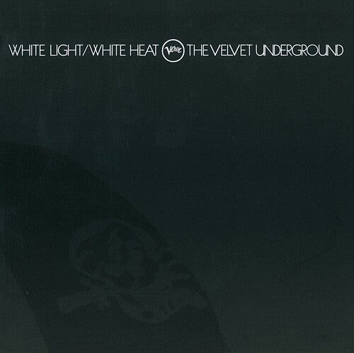 The Velvet Underground: White Light / White Heat