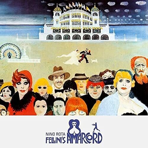 Nino Rota: Amarcord (Original Soundtrack)