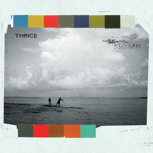 Thrice: Beggars