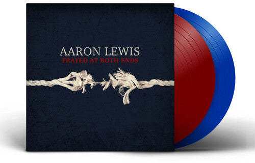 Aaron Lewis: Frayed At Both Ends (Deluxe) [Red & Blue 2 LP]